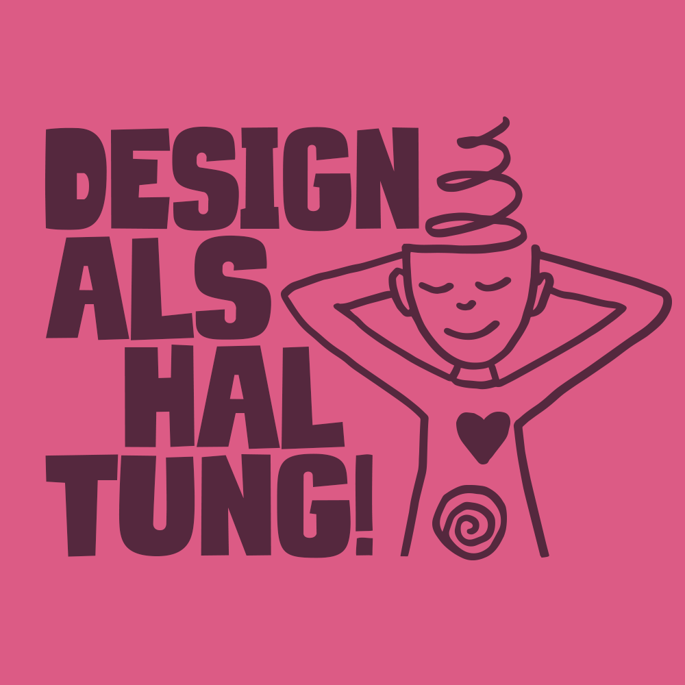 Design als Haltung